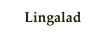 Lingalad